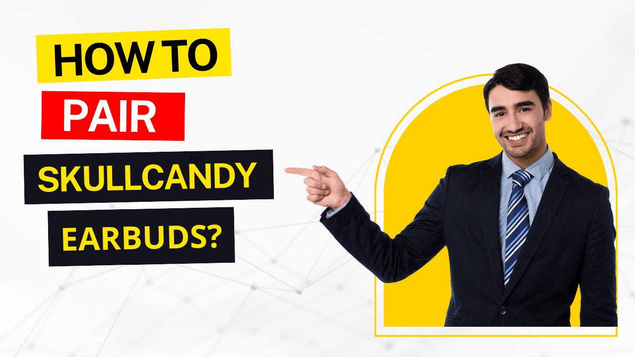 Pair Skullcandy Earbuds